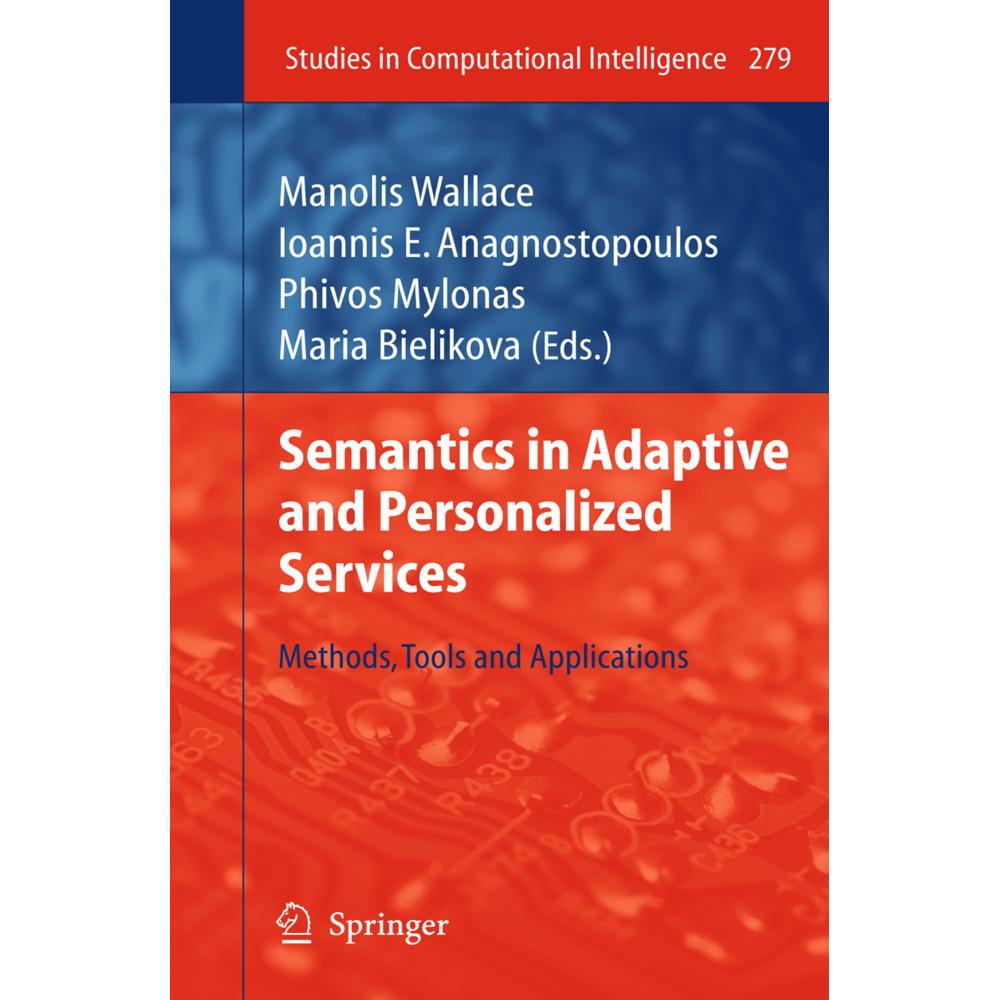 Semantics in Adaptive and Personalized Services, Fachbücher von Manolis Wallace, Ioannis E. Anagnostopoulos, Mária Bieli...