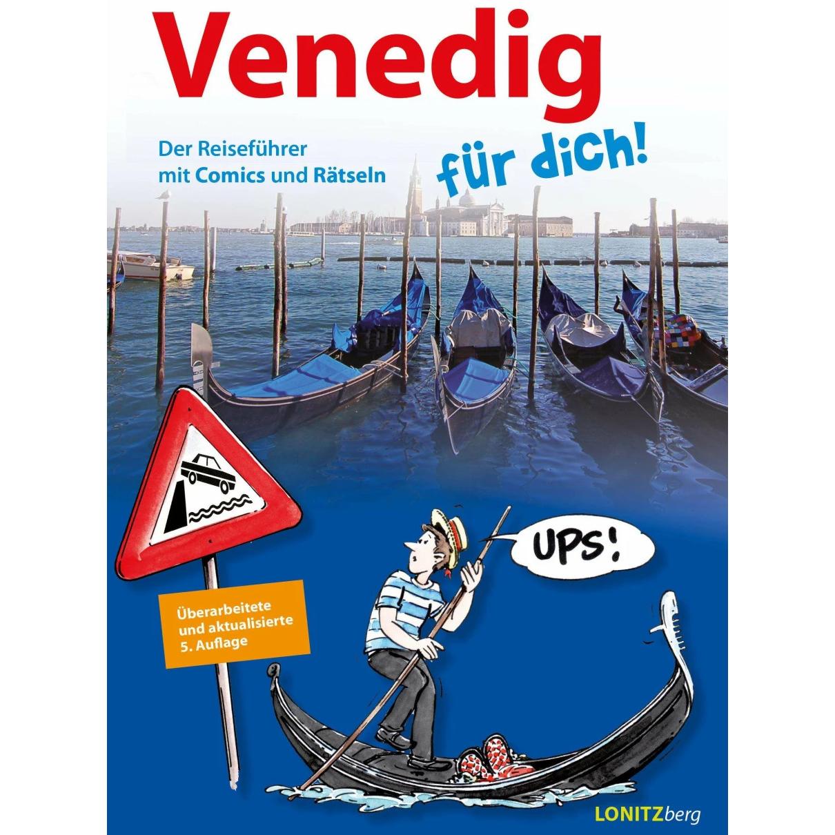 Venedig für dich!, Ratgeber von Kristina Pongracz