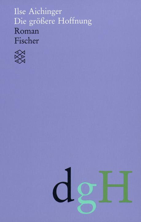 Produktbild Die grössere Hoffnung (Deutsch, Ilse Aichinger, 1991)