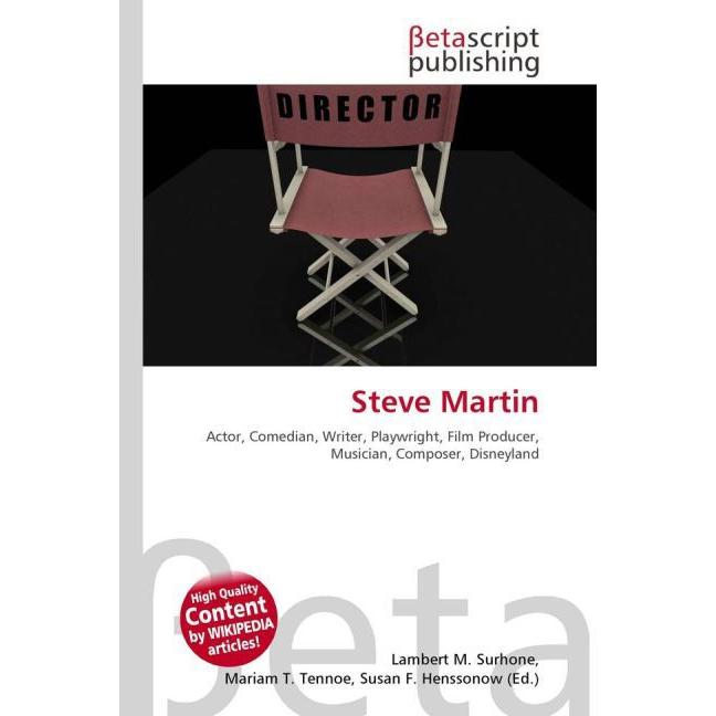 Steve Martin, Fachbücher von Lambert M. Surhone, Miriam T. Timpledon, Susan F. Marseken