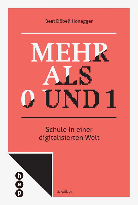 Actual product image Mehr als 0 und 1 (German, Beat Döbeli Honegger, 2017)