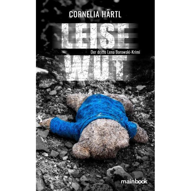 Härtl:Leise Wut, Belletristik von Cornelia Härtl