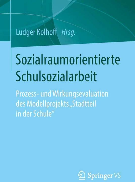 Produktbild Sozialraumorientierte Schulsozialarbeit (Deutsch, Ludger Kolhoff, 2018)