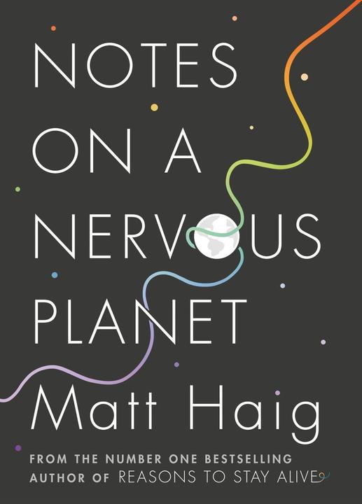 Produktbild Notes on a Nervous Planet (Englisch, Matt Haig, 2018)