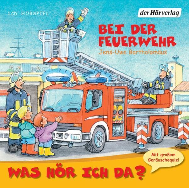 Actual product image At the fire brigade (Jens-Uwe Bartholomew, Nadine Wrietz, Christian Giese, Anna Trageser, German)