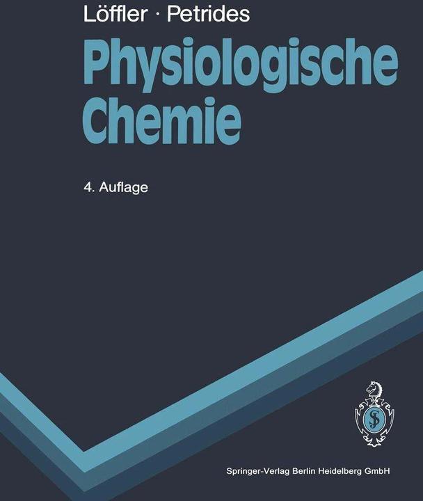 Produktbild Physiologische Chemie (Deutsch, G. Löffler, Petro E. Petrides, 1996)