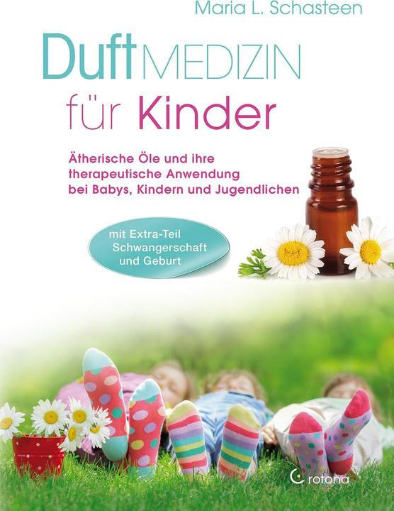 Immagine prodotto Duftmedizin für Kinder (Tedesco, Maria L. Schasteen, 2017)