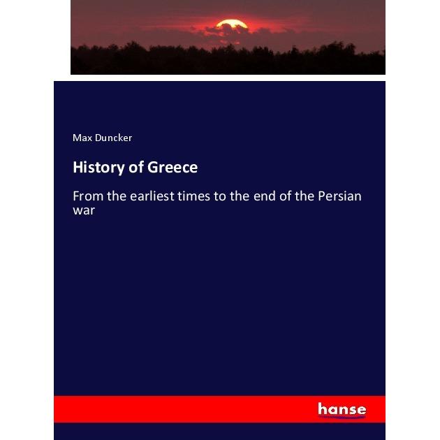 History of Greece, Fachbücher von Max Duncker