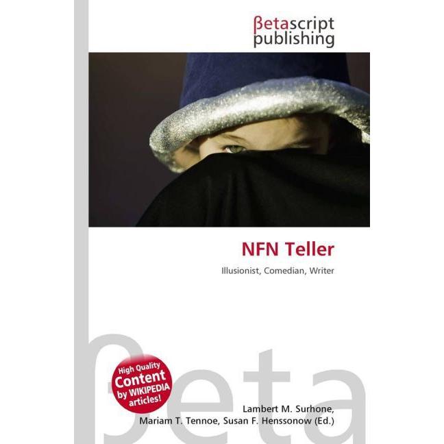 NFN Teller, Ratgeber von Lambert M. Surhone, Mariam T. Tennoe, Susan F. Henssonow