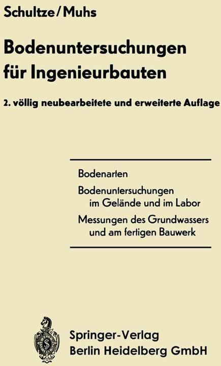Produktbild Bodenuntersuchungen für Ingenieurbauten (Deutsch, Edgar Schultze, Heinz Muhs, 2013)