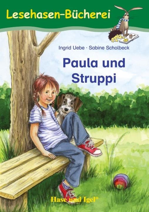 Produktbild Paula und Struppi (Deutsch, Ingrid Uebe, Sabine Scholbeck, 2016)