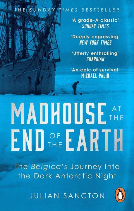 Produktbild Madhouse at the End of the Earth (Englisch, Julian Sancton, 2022)