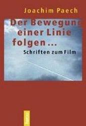 Produktbild Der Bewegung einer Linie folgen (Deutsch, Joachim Paech, 2002)