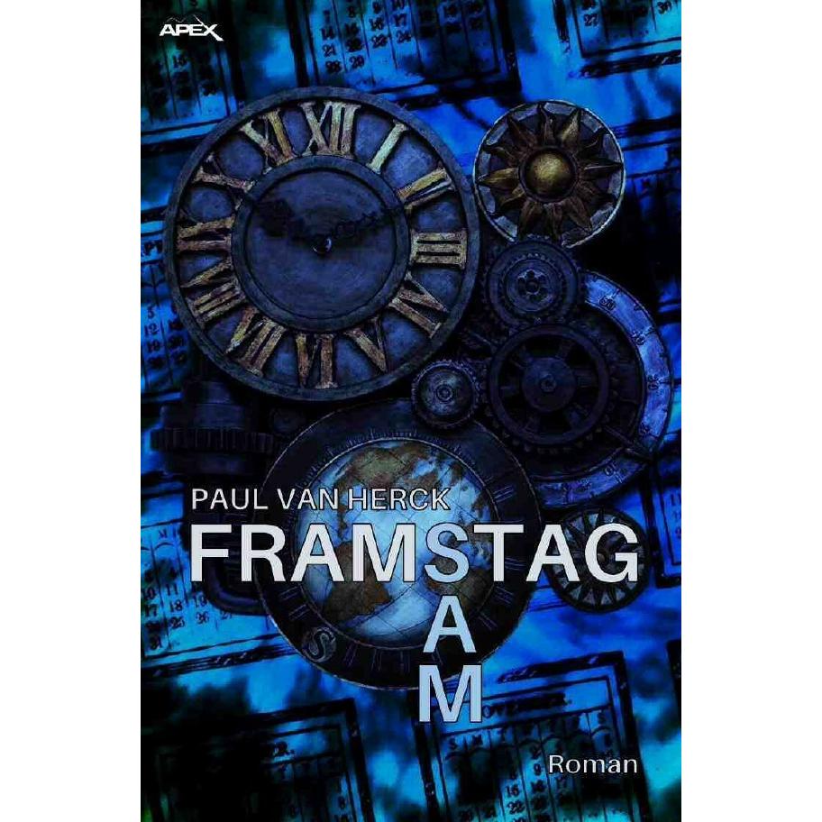 Framstag Sam, Belletristik von Paul van Herck