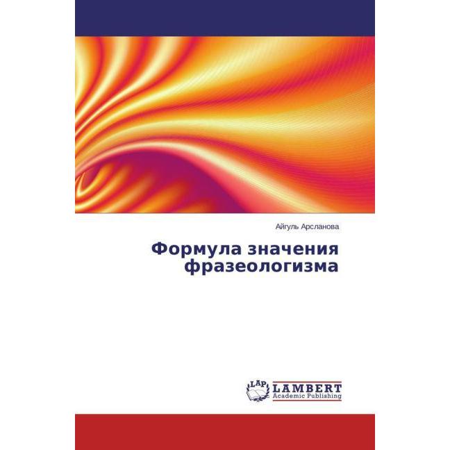 Formula znacheniya frazeologizma, Fachbücher