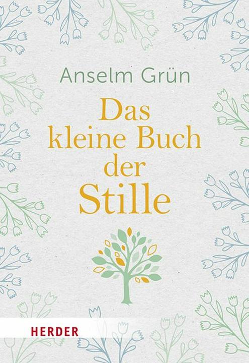 Produktbild Grün:Das kleine Buch der Stille (Deutsch, Anselm Grün, Rudolf Walter, 2025)