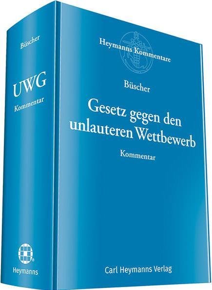 Produktbild Heymanns Gesetz gegen den unlauteren Wettbewerb (Deutsch, Wolfgang Büscher, 2019)