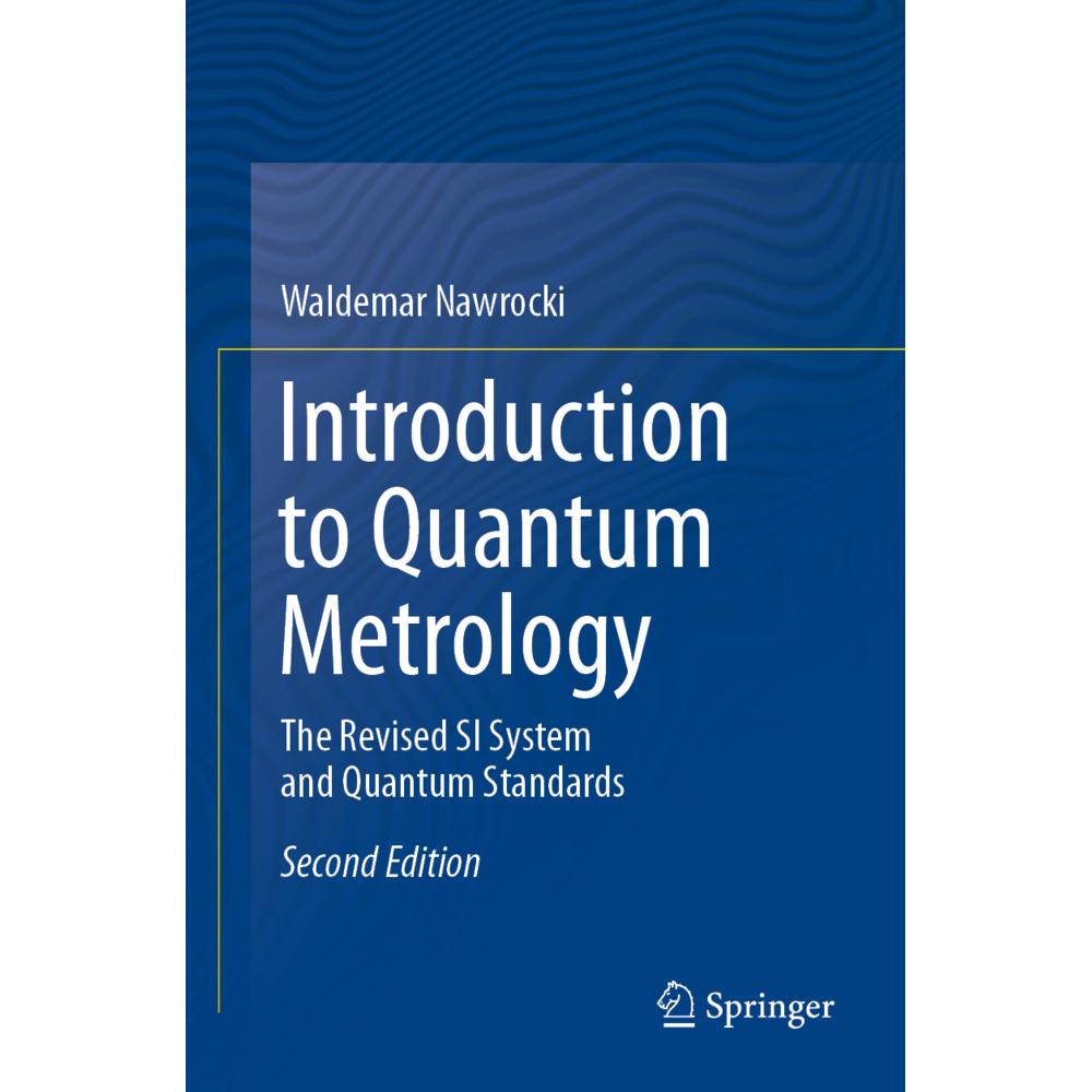 Introduction to Quantum Metrology, Fachbücher von Waldemar Nawrocki