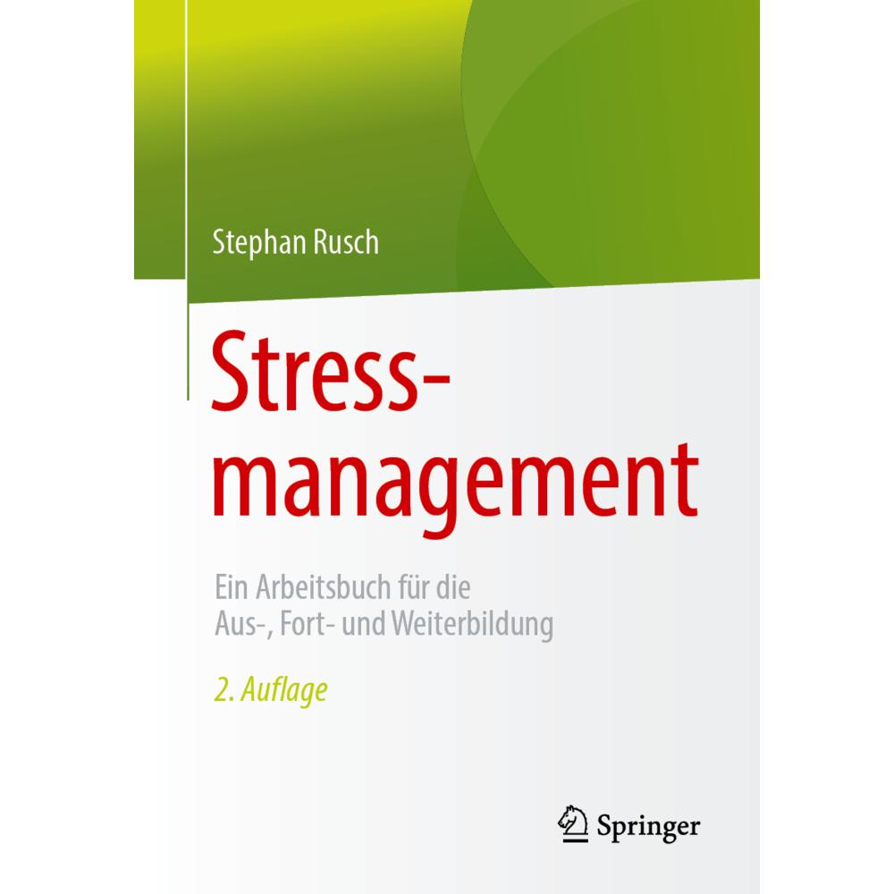 Stressmanagement, Fachbücher von Stephan Rusch