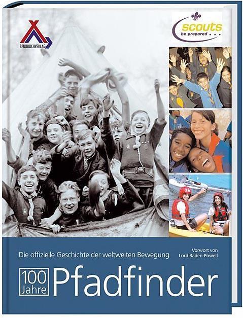 Image du produit 100 Jahre Pfadfinder (Allemand, Éditions Spurbuch, L'association Scout, 2007)