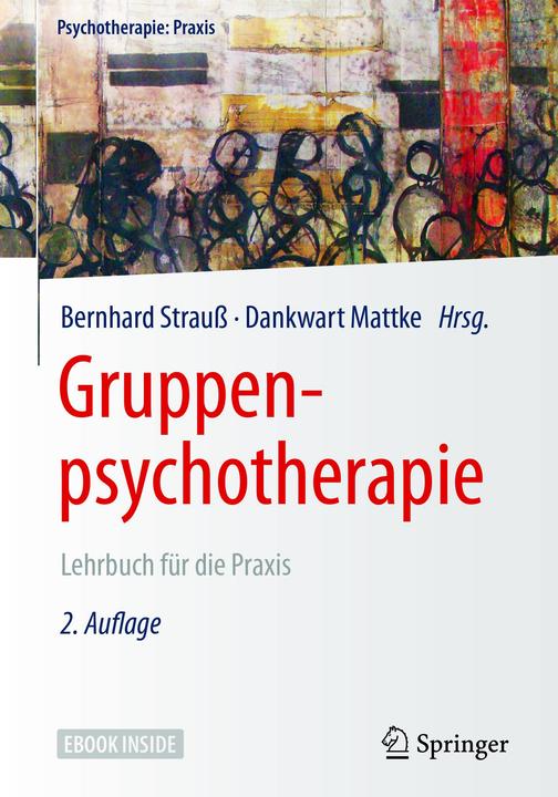 Produktbild Gruppenpsychotherapie (Deutsch, Bernhard Strauss, Dankwart Mattke, 2017)