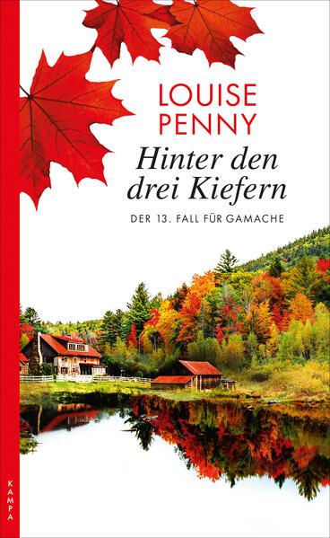 Produktbild Hinter den drei Kiefern (Deutsch, Andrea Stumpf, Gabriele Werbeck, Louise Penny, 2018)