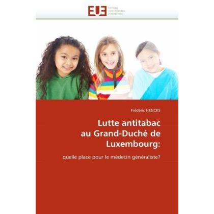 Lutte antitabac au Grand-Duché de Luxembourg:, Fachbücher