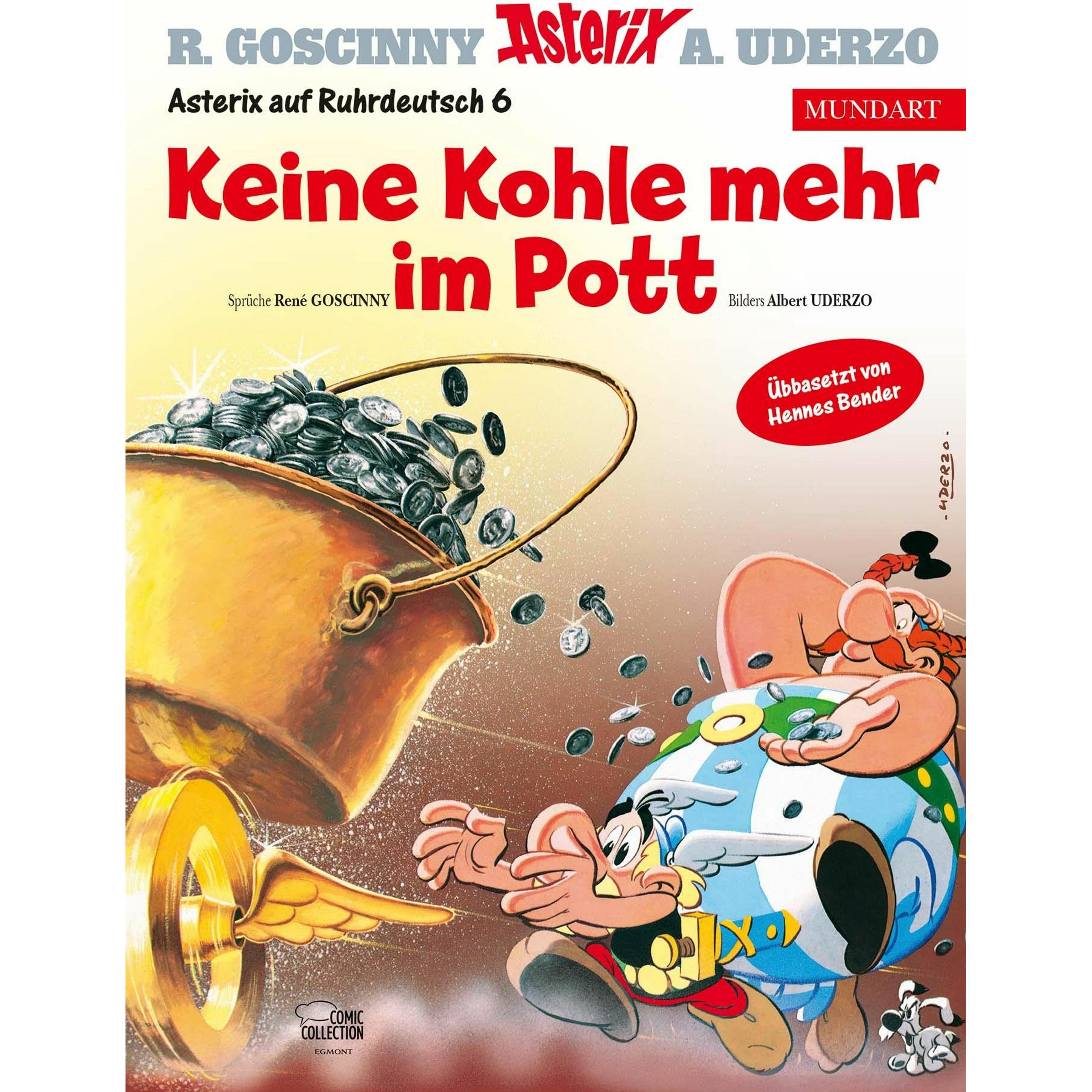 Keine Kohle mehr im Pott, Belletristik von René Goscinny, Albert Uderzo