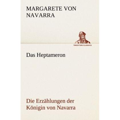 Das Heptameron, Belletristik