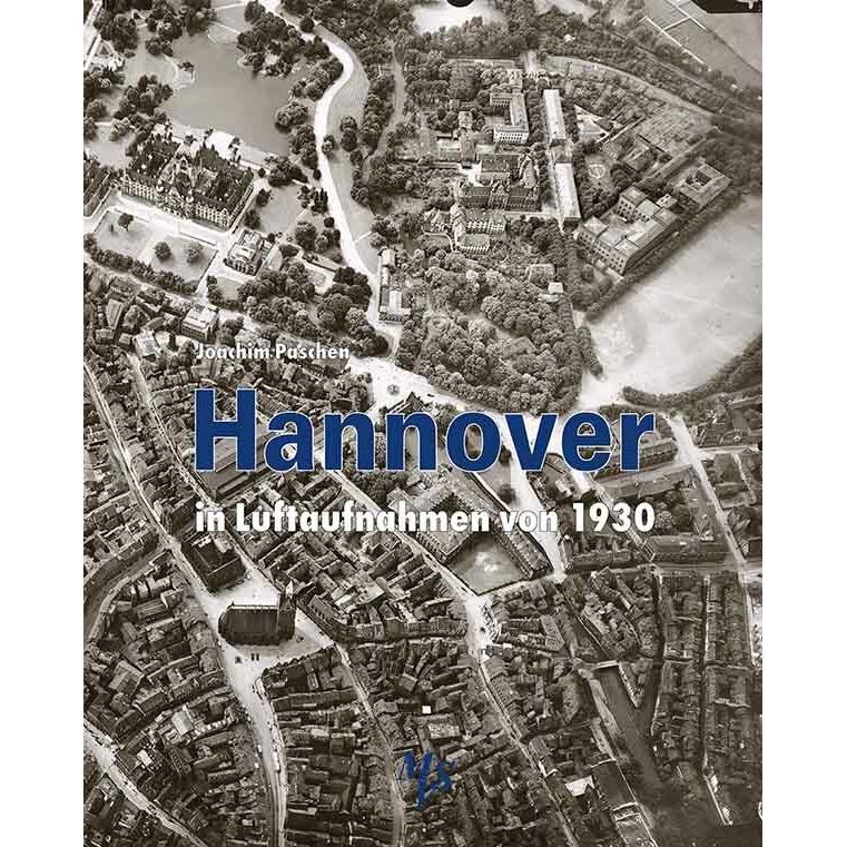 Hannover in Luftaufnahmen von 1930, Ratgeber von Joachim Paschen