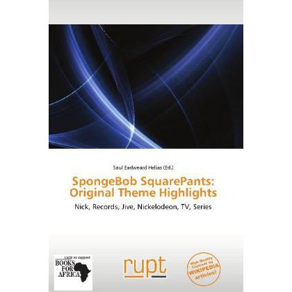 SpongeBob SquarePants: Original Theme Highlights, Fachbücher von Saul Eadweard Helias