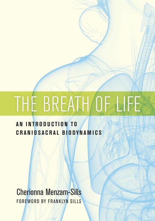 Produktbild The Breath of Life (Englisch, Cherionna Menzam-Sills, Franklyn Sills, 2018)