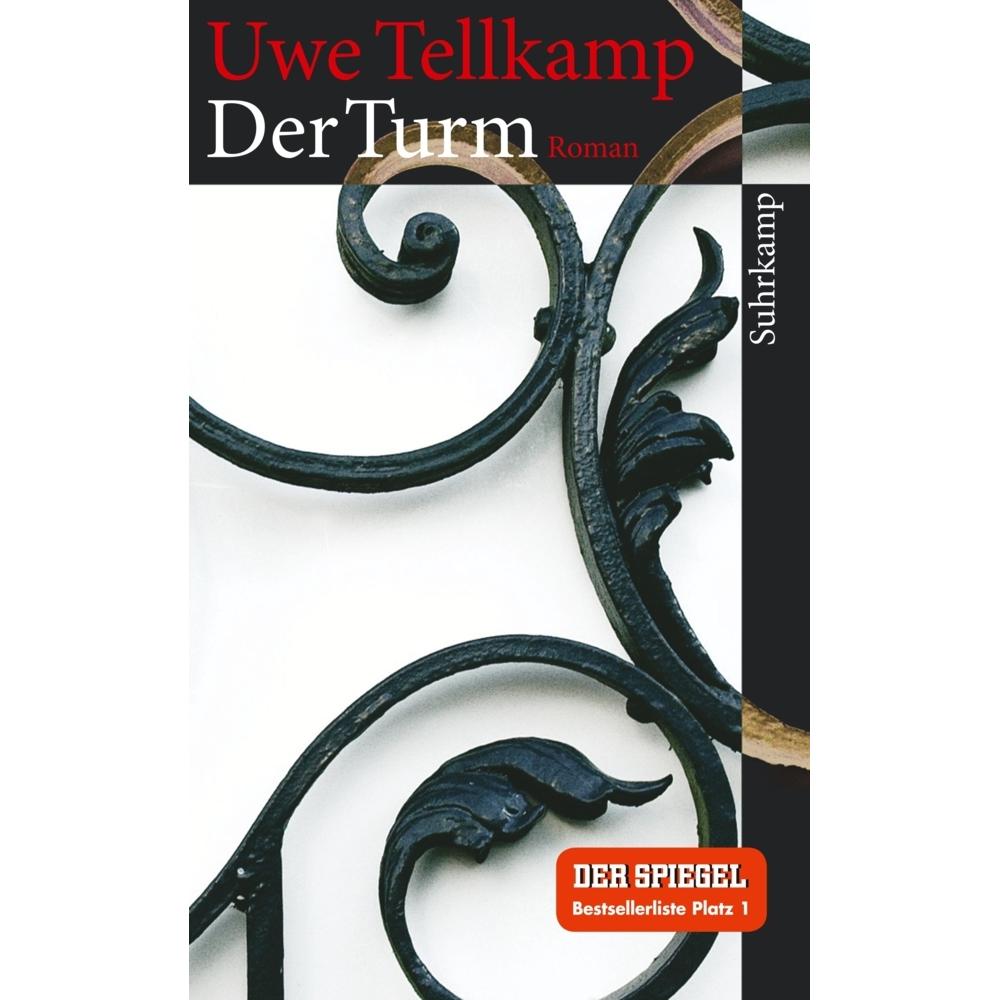 Der Turm, Belletristik von Uwe Tellkamp