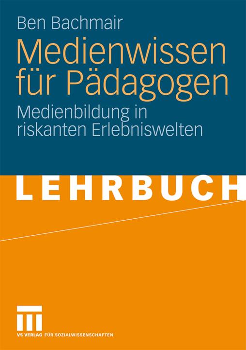 Produktbild Medienwissen für Pädagogen (Deutsch, Ben Bachmair, 2009)