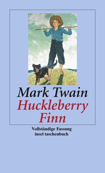 Produktbild Abenteuer von Huckleberry Finn (Deutsch, Friedhelm Rathjen, Mark Twain, 2009)