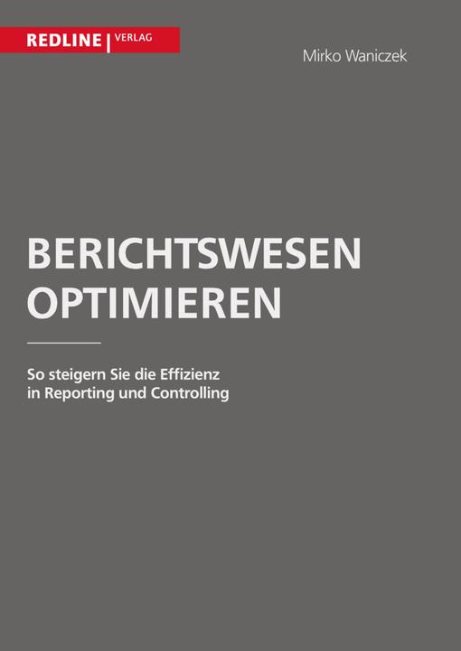 Actual product image Berichtswesen optimieren (Mirko Waniczek, 2002)