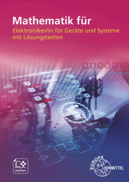 Image du produit Mathematik für Elektroniker/-in für Geräte und Systeme (Allemand, Elmar Dehler, Günther Buchholz, Jörg Oestreich, Monika Burgmaier, Patricia Burgmaier, 2022)
