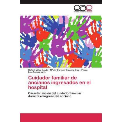 Cuidador familiar de ancianos ingresados en el hospital, Fachbücher