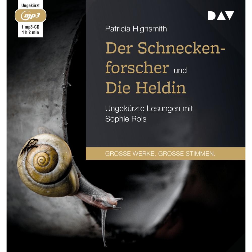 Der Schneckenforscher und Die Heldin, Hörbücher von Patricia Highsmith