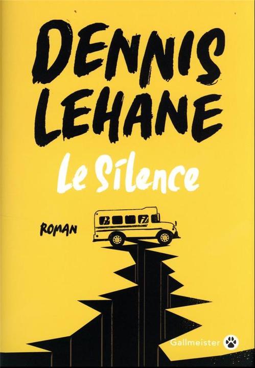 Image du produit Le silence (Français, Lehane Dennis, 2023)