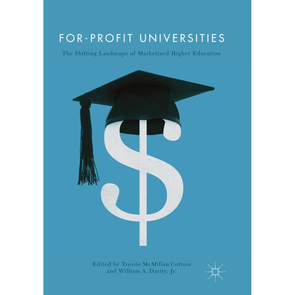For-Profit Universities, Fachbücher von William A. Darity, Tressie McMillan Cottom