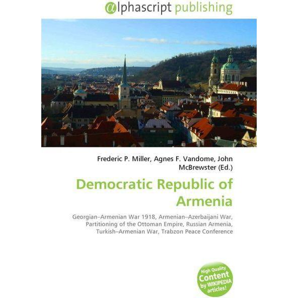 Democratic Republic of Armenia, Fachbücher von Agnes F. Vandome, Frederic P. Miller, John McBrewster