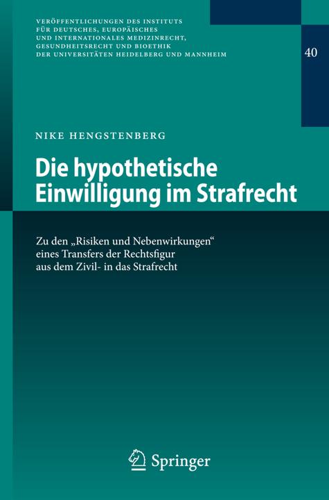 Produktbild Die hypothetische Einwilligung im Strafrecht (Deutsch, Nike Hengstenberg, 2013)