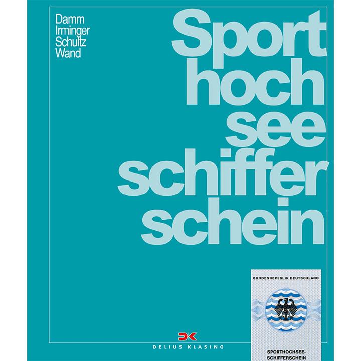 Produktbild Sporthochseeschifferschein (Deutsch, Christoph Wand, Klaus Damm, Peter Irminger, 2025)