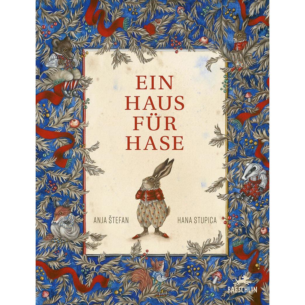 Ein Haus für Hase, Kinderbücher von Anja Stefan, Hana Stupica