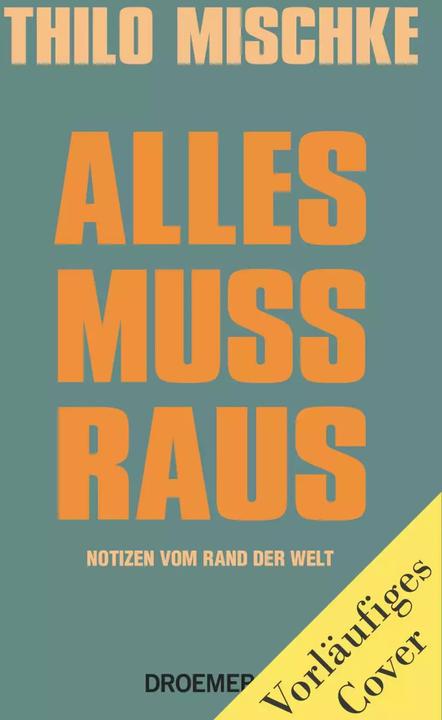 Produktbild Alles muss raus (Deutsch, Thilo Mischke, 2022)