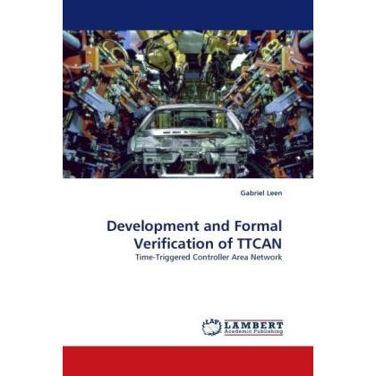 Development and Formal Verification of TTCAN, Ratgeber