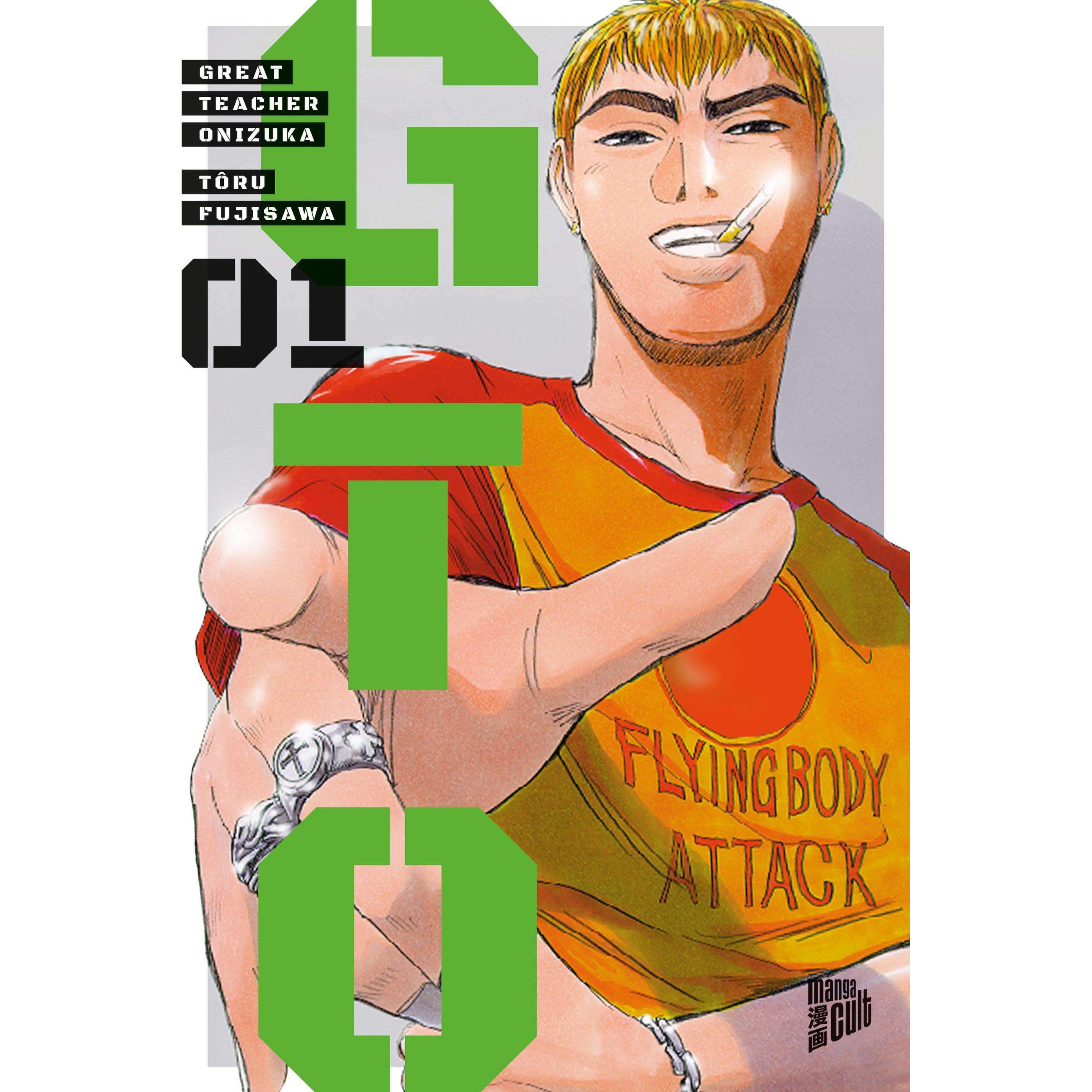 GTO: Great Teacher Onizuka 1, Belletristik von Tôru Fujisawa, Sascha Mandler