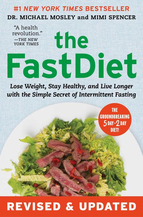 Produktbild The FastDiet - Revised & Updated (Englisch, Dr Michael Mosley, Mimi Spencer, 2015)