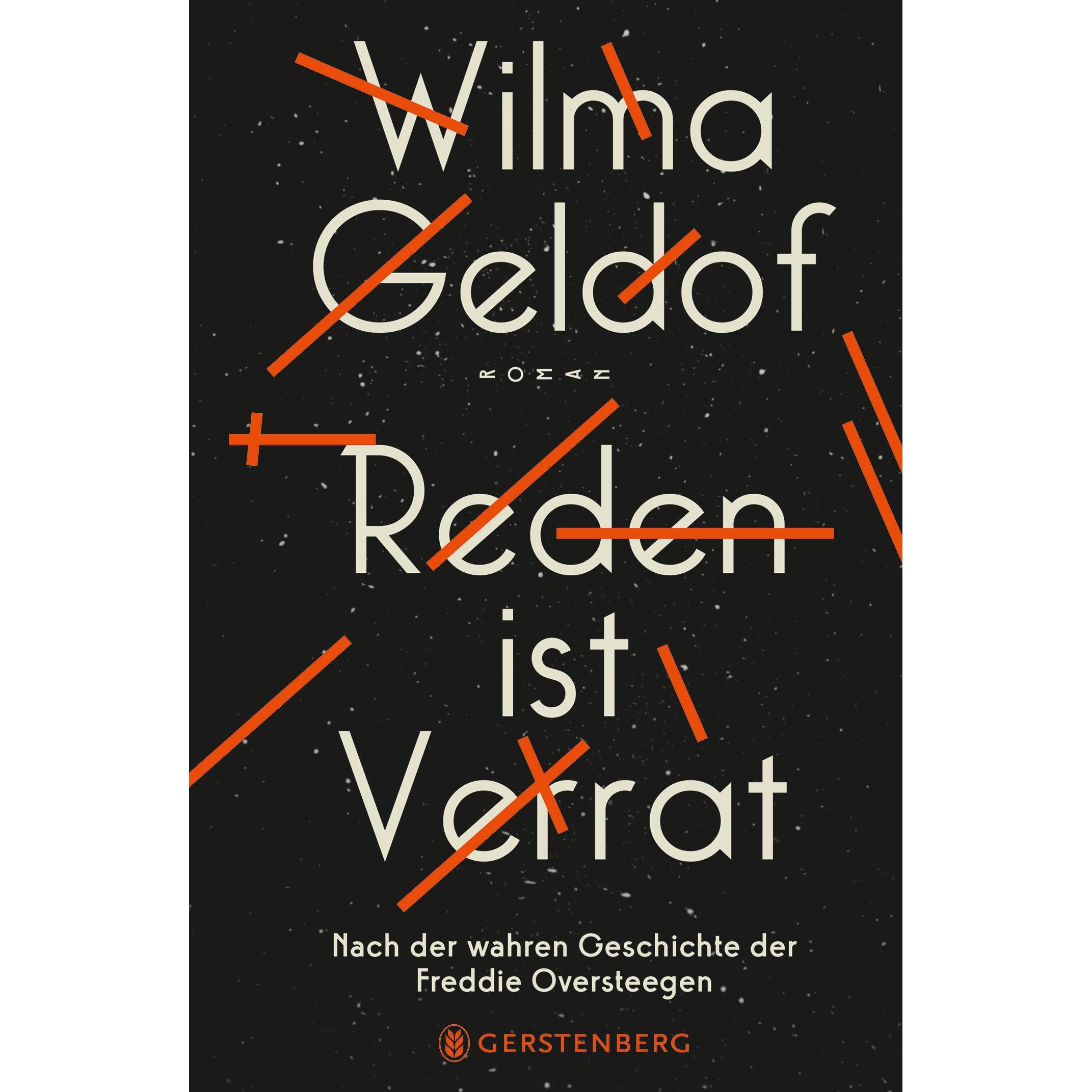 Reden ist Verrat, Kinderbücher von Wilma Geldof